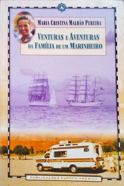 VENTURAS E AVENTURAS DA FAMÃLIA DE UM MARINHEIRO.