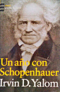 UN AÃ‘O CON SCHOPENHAUER. [1.Âª EDIÃ‡ÃƒO]