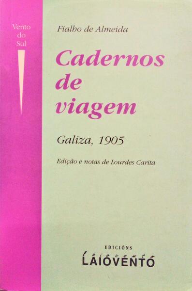 CADERNOS DE VIAGEM, GALIZA, 1905.
