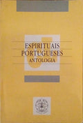 ESPIRITUAIS PORTUGUESES, ANTOLOGIA.