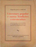 INQUÃ‰RITO PARA O ESTUDO DA LITERATURA POPULAR E OUTRAS TRADIÃ‡Ã•ES ESTREMENHAS.