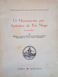 O MONUMENTO PRÃ‰-HISTÃ“RICO DE PAI MOGO.