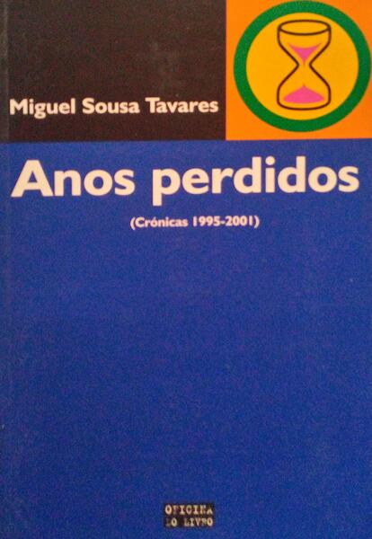 ANOS PERDIDOS. [1.Âª EDIÃ‡ÃƒO]
