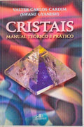 CRISTAIS, MANUAL TEÃ“RICO E PRÃTICO