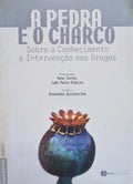 A PEDRA E O CHARCO.