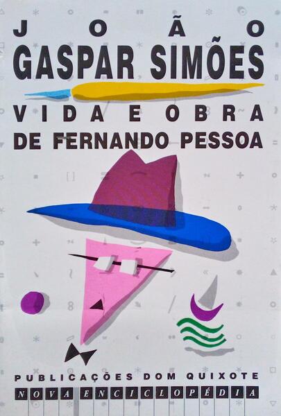 VIDA E OBRA DE FERNANDO PESSOA. [6.Âª EDIÃ‡ÃƒO]