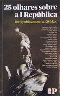 25 OLHARES SOBRE A I REPÃšBLICA.