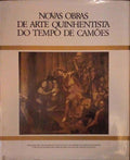 NOVAS OBRAS DE ARTE QUINHENTISTA DO TEMPO DE CAMÃ•ES EM CONSTÃ‚NCIA.
