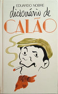 DICIONÃRIO DE CALÃƒO.