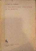 LA FRAGMENTACION LINGUISTICA DE LA ROMANIA.