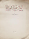 UMA APOSTILA Ã€S OBRAS COMPLETAS DE FERNANDO PESSOA.