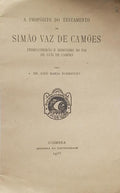A PROPÃ“SITO DO TESTAMENTO DE SIMÃƒO VAZ DE CAMÃ•ES.