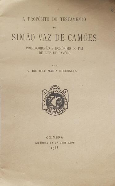 A PROPÃ“SITO DO TESTAMENTO DE SIMÃƒO VAZ DE CAMÃ•ES.
