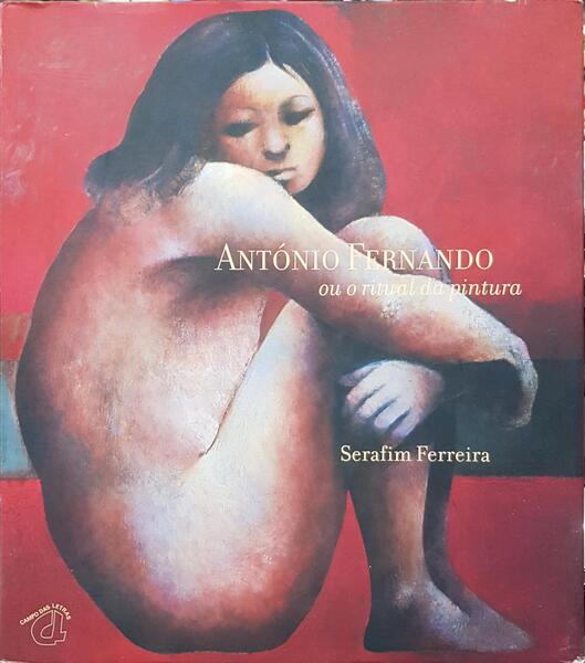 ANTÃ“NIO FERNANDO OU O RITUAL DA PINTURA.