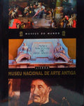 MUSEU NACIONAL DE ARTE ANTIGA: LISBOA.