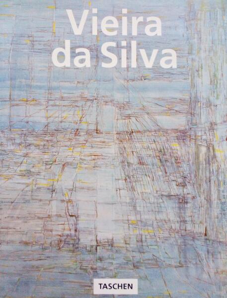 VIEIRA DA SILVA 1908 - 1992, Ã€ PROCURA DO ESPAÃ‡O DESCONHECIDO.