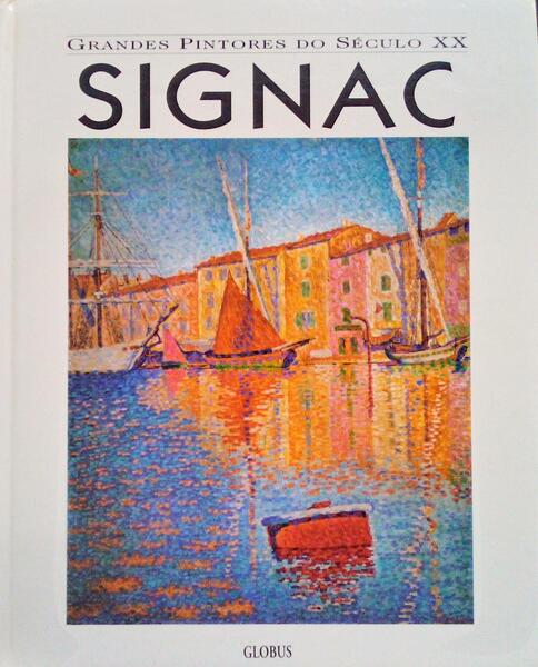 SIGNAC 1863 - 1935.