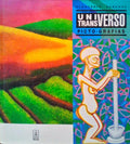 UNIVERSO TRANSVERSO, PICTO-GRAFIAS.