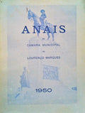 ANAIS, CÃ‚MARA MUNICIPAL DE LOURENÃ‡O MARQUES 1950.