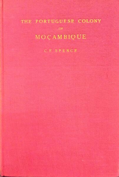 THE PORTUGUESE COLONY OF MOÃ‡AMBIQUE.