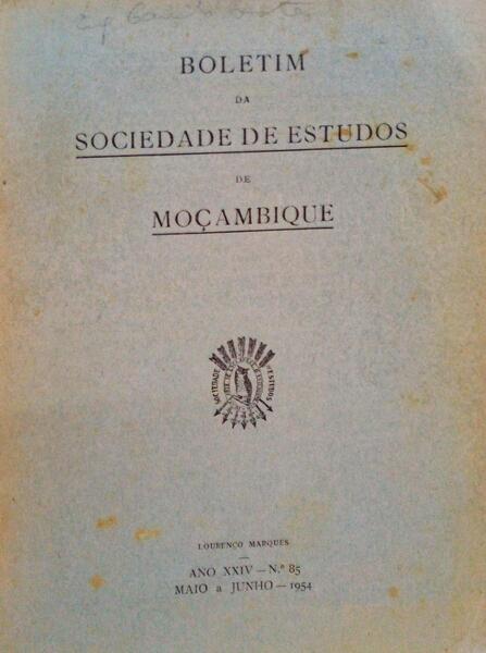 BOLETIM DA SOCIEDADE DE ESTUDOS DE MOÃ‡AMBIQUE [NÂº 85].