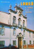LOUSÃƒ, A TERRA E AS GENTES.