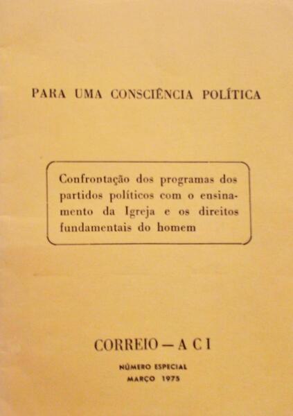 PARA UMA CONSCIÃŠNCIA POLITICA. CORREIO ACI, NÃšMERO ESPECIAL.