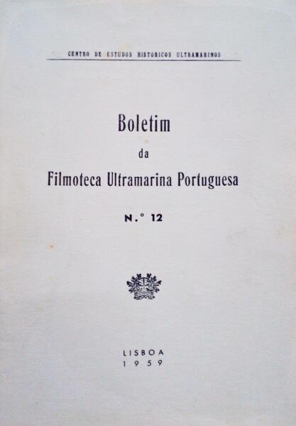 BOLETIM DA FILMOTECA ULTRAMARINA PORTUGUESA NÂº 12.