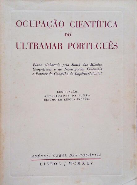 OCUPAÃ‡ÃƒO CIENTÃFICA DO ULTRAMAR PORTUGUÃŠS.