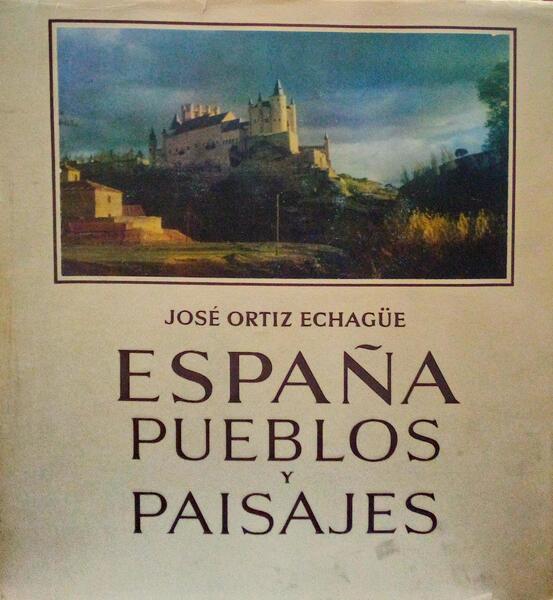 ESPAÃ‘A PUEBLOS Y PAISAJES.