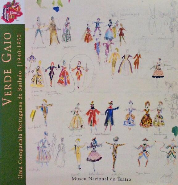 VERDE GAIO, UMA COMPANHIA PORTUGUESA DE BAILADO [1940 - 1950].