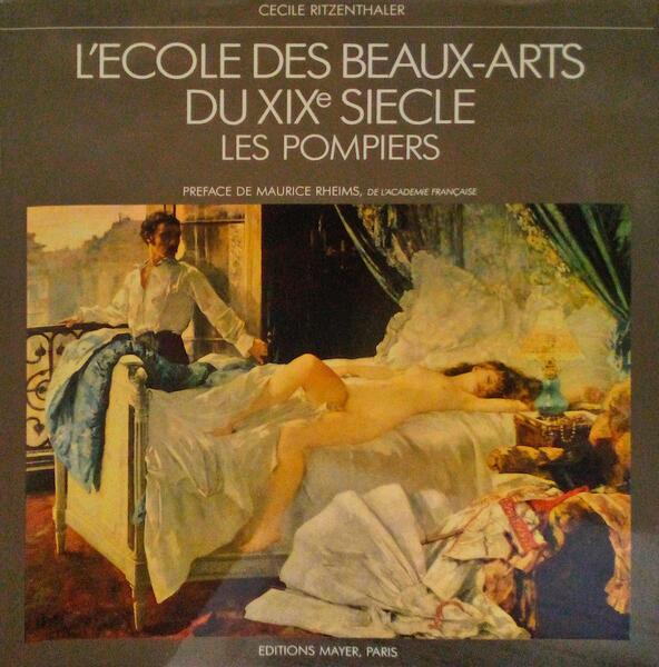 L'ECOLE DES BEAUX-ARTS DU XIXe SIECLE LES POMPIERS.