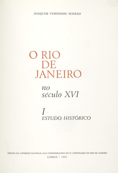 O RIO DE JANEIRO NO SÃ‰CULO XVI. [2 VOLS.]