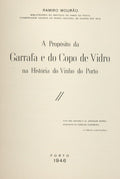 A PROPÃ“SITO DA GARRAFA E DO COPO DE VIDRO NA HISTÃ“RIA DO VINHO DO PORTO.
