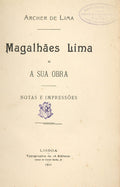 MAGALHÃƒES LIMA E A SUA OBRA.