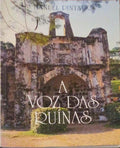 A VOZ DAS RUÃNAS.