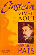 EINSTEIN VIVEU AQUI.