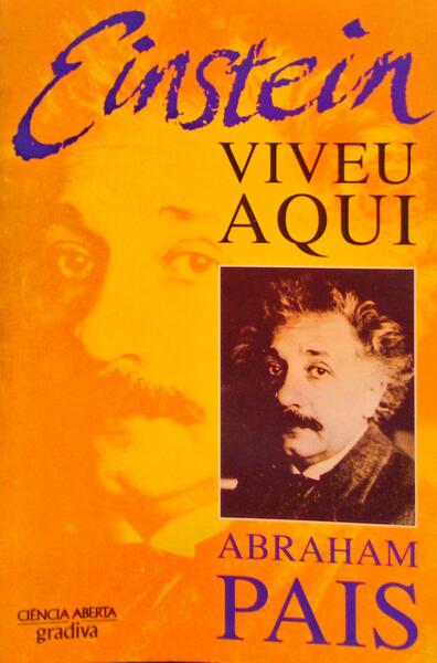 EINSTEIN VIVEU AQUI.