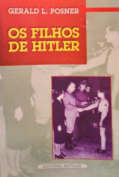 OS FILHOS DE HITLER.
