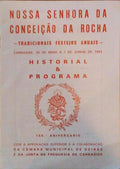 NOSSA SENHORA DA CONCEIÃ‡ÃƒO DA ROCHA, TRADICIONAIS FESTEJOS ANUAIS, CARNAXIDE, 30 DE MAIO A 7 DE JUNHO DE 1981.