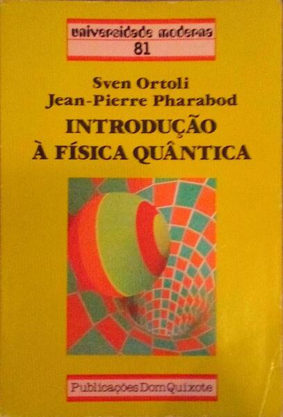 INTRODUÃ‡ÃƒO Ã€ FÃSICA QUÃ‚NTICA.