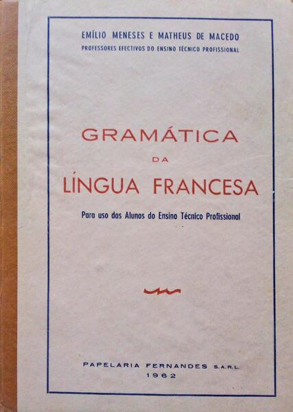 GRAMÃTICA DA LÃNGUA FRANCESA.