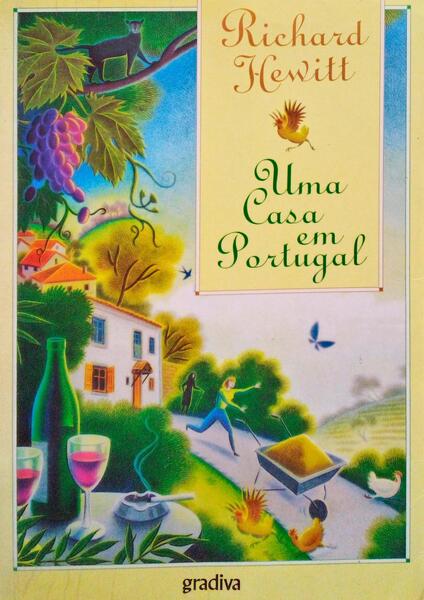 UMA CASA EM PORTUGAL. [1.Âª EDIÃ‡ÃƒO]
