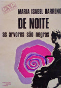 DE NOITE AS ÃRVORES SÃƒO NEGRAS.
