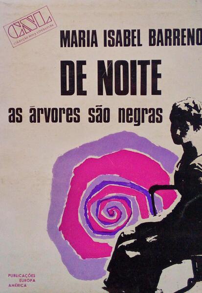 DE NOITE AS ÃRVORES SÃƒO NEGRAS.