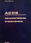 AÃ‡OS, CARACTERÃSTICAS E TRATAMENTOS.
