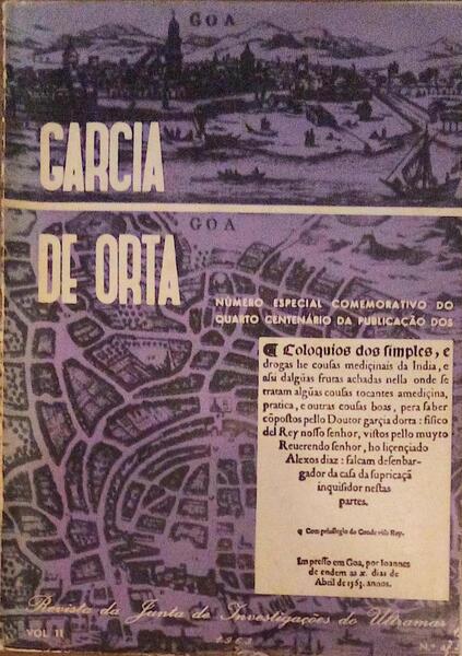 GARCIA DE ORTA, REVISTA DA JUNTA DE INVESTIGAÃ‡Ã•ES DO ULTRAMAR, VOL. 11, N.Âº 04 - 1963. [NÃšMERO ESPECIAL]