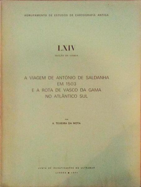 A VIAGEM DE ANTÃ“NIO DE SALDANHA EM 1503 E A ROTA DE VASCO DA GAMA NO ATLÃ‚NTICO SUL.