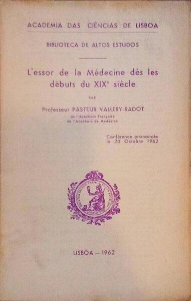 L'ESSOR DE LA MÃ‰DECINE DÃˆS LES DÃ‰BUTS DU XIXe SIÃˆCLE.