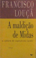 A MALDIÃ‡ÃƒO DE MIDAS: A CULTURA DO CAPITALISMO TARDIO.